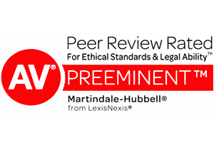 AV Peer Review Rated for Ethical Standards & Legal Ability | Preeminent | Martindale-Hubbell from LexisNexis